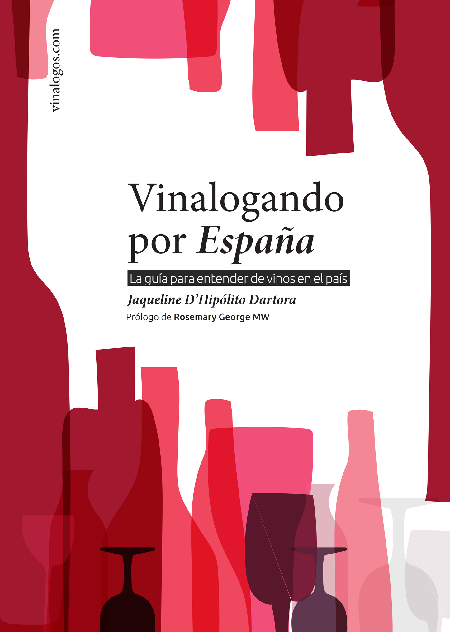 Vinalogando por España - La guía para entender de vinos en el país -